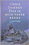 Hoe ik mijn vader redde
