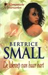De lokroep van haar hart - Bertrice Small