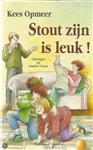 STOUT ZIJN IS LEUK