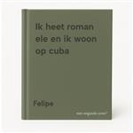 Ik heet roman ele en ik woon op cuba