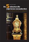 De 5 minuten die mijn leven veranderden