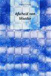Afscheid van moeder