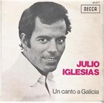 JULIO IGLESIAS: Un canto a Galicia (+ SINGLESET)