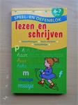 Speel- en Oefenblok Lezen en Schrijven 6-7 Jaar