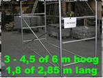 Steigers 3 tot 6 m H x 1,8 of 2,85 m L x 1 m B