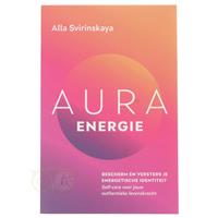 AURA energie - bescherm en versterk je energetische identiteit - Alla Svirinskaya