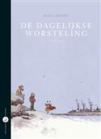 De dagelijkse worsteling