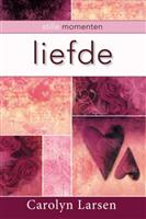 Liefde / Stille momenten