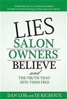 Lies Salon Owners Believe