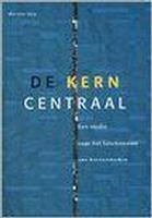 KERN CENTRAAL, DE         STUDIE N/H FUNCTION. V BINNENSTEDEN
