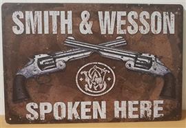 Smith & wesson spoken here reclamebord
