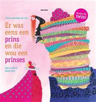 Er was eens een prins en die wou een prinses