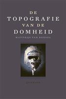 De topografie van de domheid / De encyclopedie van de domheid