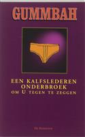 Een kalfslederen onderbroek om u tegen te zeggen