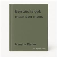Een zus is ook maar een mens