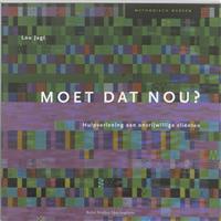 Moet dat nou? / Methodisch werken