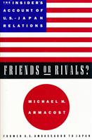 Friends or Rivals?