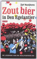 Zout bier in Den Egelantier