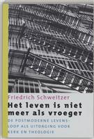Het leven is niet meer als vroeger