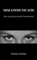 Miscommunicatie