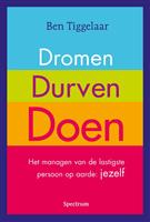 Dromen, durven, doen