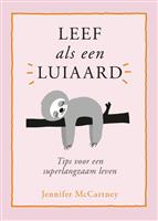 Leef als een luiaard