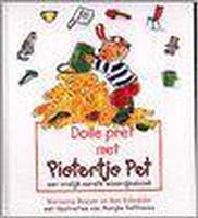 Dolle pret met Pietertje Pet
