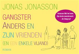 Gangster Anders en zijn vrienden (en een enkele vijand) / Dwarsligger / 448