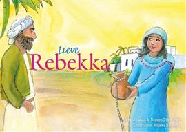 Lieve Rebekka / 6 / Verhalen voor jou / Verhalen voor jou / 6