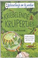Kriebelende kruipertjes / Waanzinnig om te weten