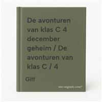 De avonturen van klas C 4 december geheim / De avonturen van klas C / 4