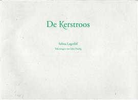 De kerstroos