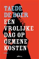 Een vrolijke dag op gemene kosten