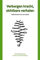 Verborgen kracht, zichtbare verhalen