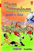 Koen kampioen speelt in Italië / Koen Kampioen