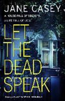Let the dead speak