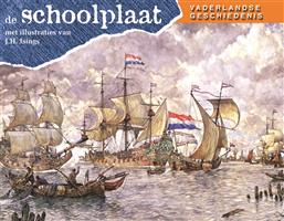 De schoolplaat Vaderlandse Geschiedenis