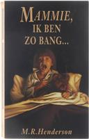 MAMMIE IK BEN ZO BANG