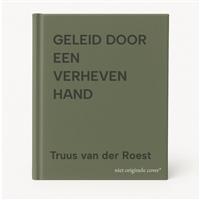 GELEID DOOR EEN VERHEVEN HAND