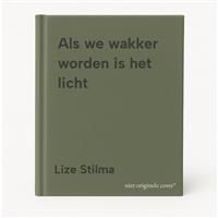 Als we wakker worden is het licht