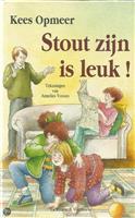 STOUT ZIJN IS LEUK