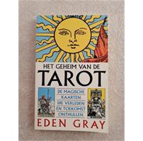 Het Geheim van de Tarot - Eden Gray - Nieuw