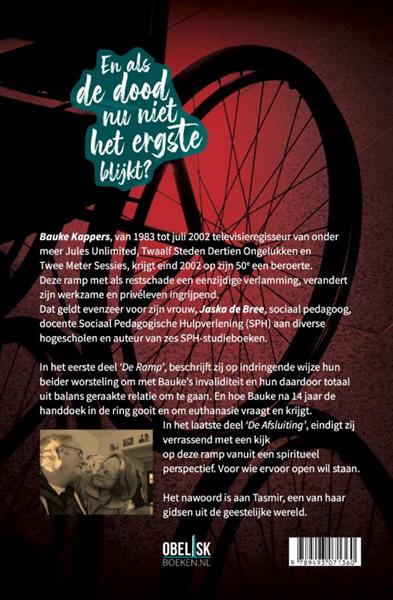 Grote foto en als de dood nu niet het ergste blijkt ervaringsverhalen 3 boeken psychologie