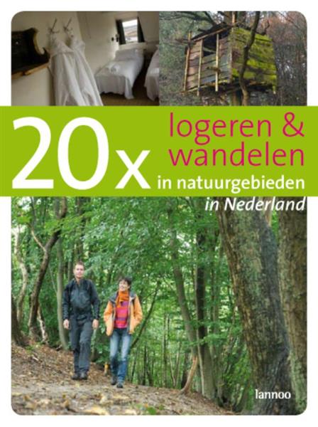 Grote foto 20 x logeren en wandelen in natuurgebieden in nederland 20 x gidsen boeken overige boeken