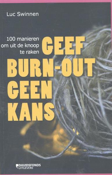 Grote foto geef burn out geen kans boeken psychologie