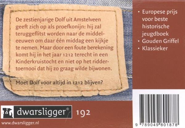 Grote foto kruistocht in spijkerbroek dwarsligger 192 boeken jeugd 13 jaar en ouder