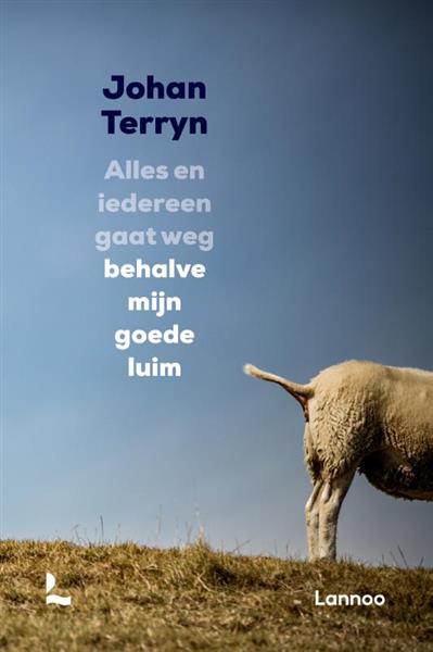 Grote foto alles en iedereen gaat weg behalve mijn goede luim boeken overige boeken
