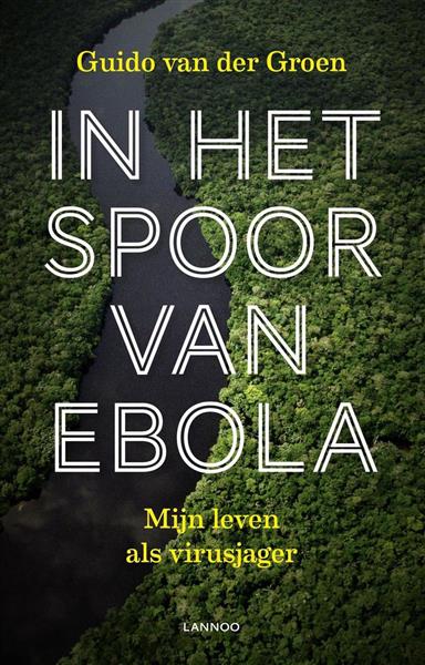Grote foto in het spoor van ebola boeken gezondheid en voeding