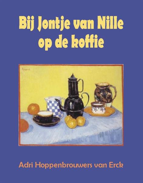 Grote foto bij jontje van nille op de koffie boeken overige boeken