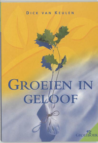 Grote foto groeien in geloof groeiboek 1 boeken overige boeken